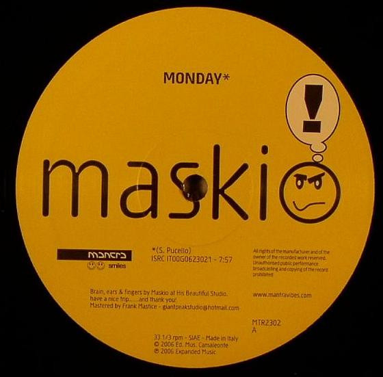 Maskio - Monday / Yeah Come In | Mantra Smiles (MTR2302) - main