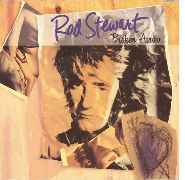 Rod Stewart - Broken Arrow | Warner Bros. Records (W 0059 (TE))