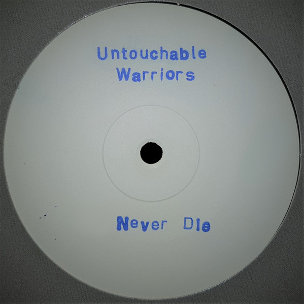 Untouchable Warriors - Never Die | Frankfurt Beat Productions (901045.6)
