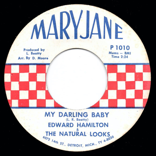 Edward Hamilton & The Natural Looks - My Darling Baby / Willing Mind | Mary Jane (P 1010) - main