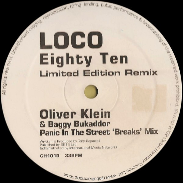 Loco - Eighty Ten (Limited Edition Remix) | Global Harmony (GH101R) Loco - Eighty Ten (Limited Edition Remix) | Global Harmony (GH101R)