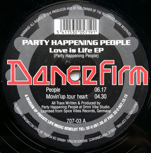 Party Happening People - Love Is Life EP | Dance Firm (707-03)