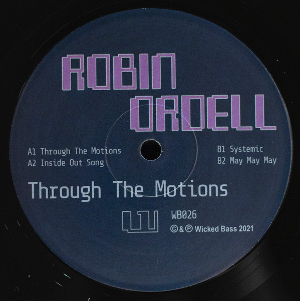 Robin Ordell - Through The Motions | Wicked Bass (WB026)