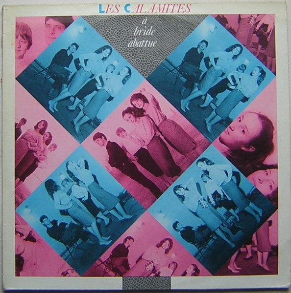 Les Calamités - À Bride Abattue | New Rose Records (NEW 26) - main