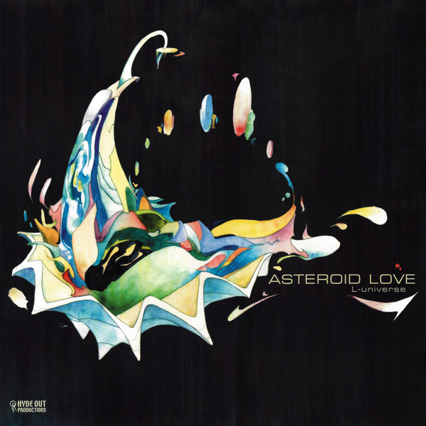 L-Universe - Asteroid Love | Hyde Out Productions (HOR-029)