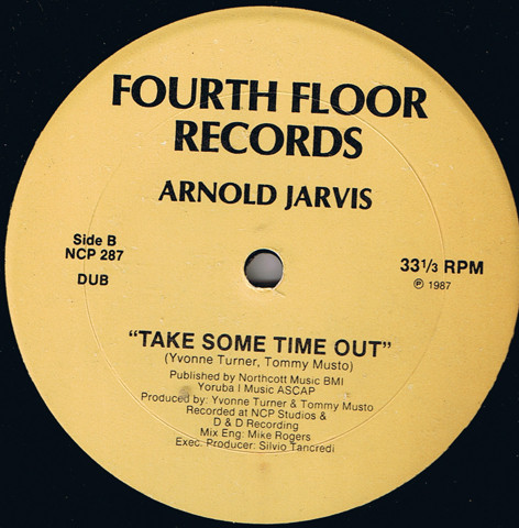 Arnold Jarvis - Take Some Time Out | Fourth Floor Records (NCP 287) - 2