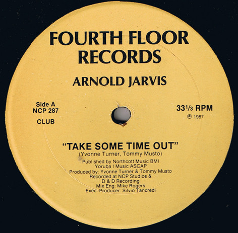 Arnold Jarvis - Take Some Time Out | Fourth Floor Records (NCP 287)