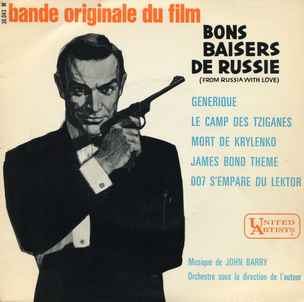 John Barry - Bons Baisers De Russie (From Russia With Love) | United Artists Records (36 043) John Barry - Bons Baisers De Russie (From Russia With Love) | United Artists Records (36 043)
