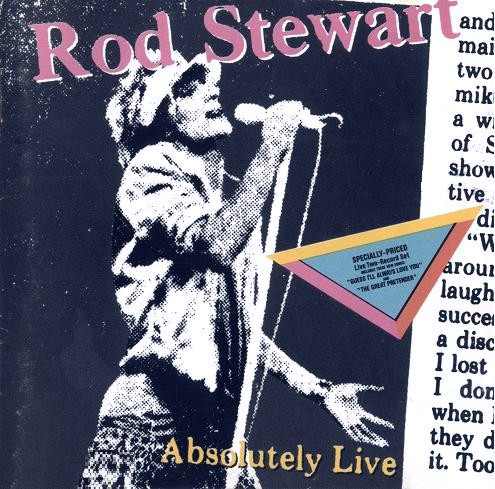 Rod Stewart - Absolutely Live | Warner Bros. Records (7599-23743-2)