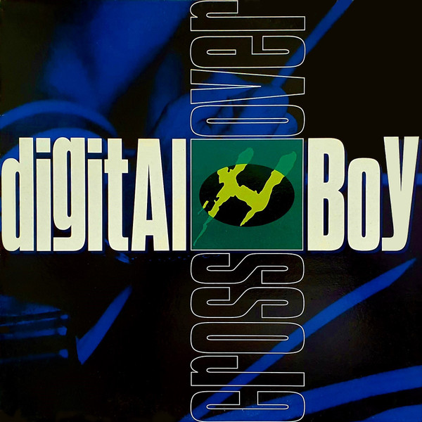 Digital Boy - Crossover | Flying Records (FLY 149)