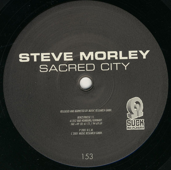 Steve Morley - Sacred City | Suck Me Plasma (SUCK 153-12) - 2