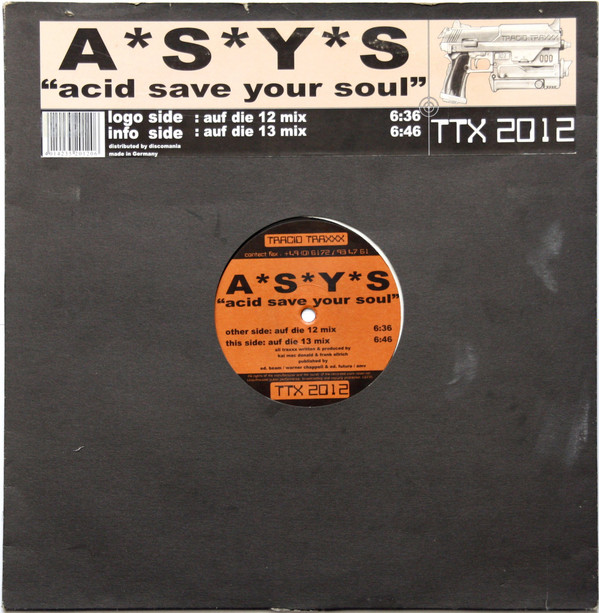 A*S*Y*S - Acid Save Your Soul | Tracid Traxxx (TTX 2012) A*S*Y*S - Acid Save Your Soul | Tracid Traxxx (TTX 2012)