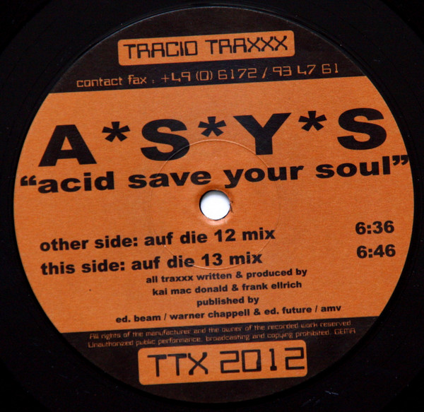 A*S*Y*S - Acid Save Your Soul | Tracid Traxxx (TTX 2012) - 2