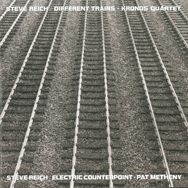 Steve Reich - Kronos Quartet / Pat Metheny - Different Trains / Electric Counterpoint | Elektra Nonesuch (9 79176-1) Steve Reich - Kronos Quartet / Pat Metheny - Different Trains / Electric Counterpoint | Elektra Nonesuch (9 79176-1)
