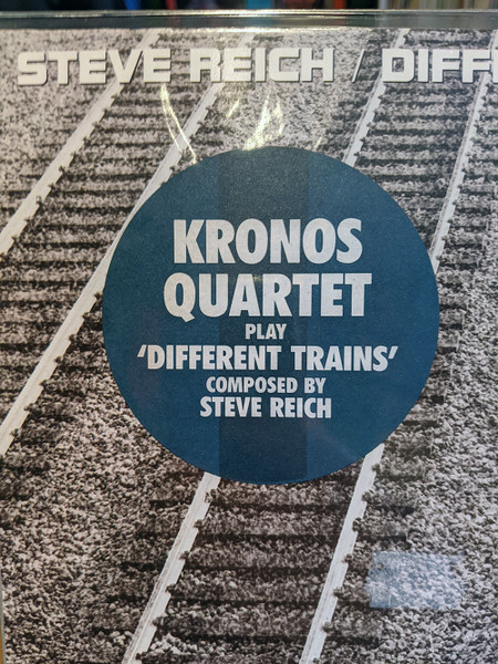 Steve Reich - Kronos Quartet / Pat Metheny - Different Trains / Electric Counterpoint | Elektra Nonesuch (9 79176-1) - 3