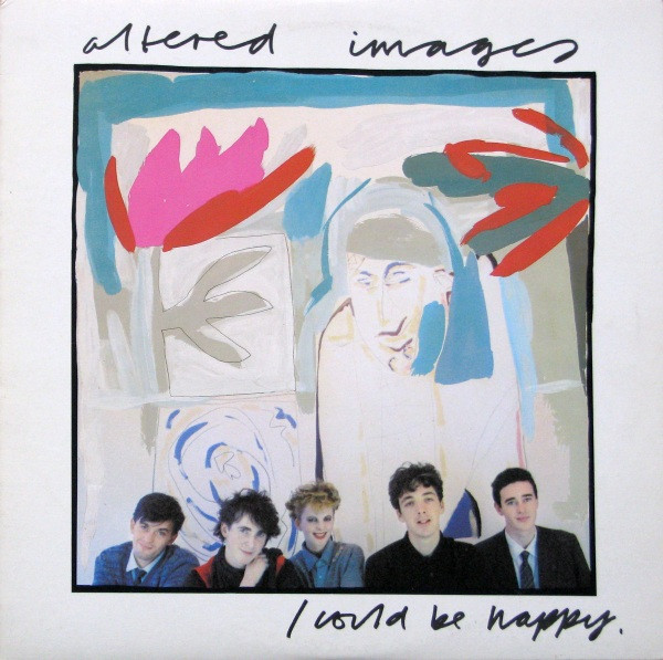 Altered Images - I Could Be Happy | Portrait (12E4-8478) - main