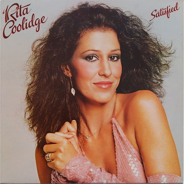 Rita Coolidge - Satisfied | A&M Records (SP-4781) Rita Coolidge - Satisfied | A&M Records (SP-4781)