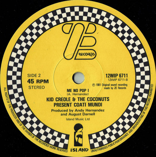 Coati Mundi - Me No Pop I | ZE Records (12WIP 6711) - 4