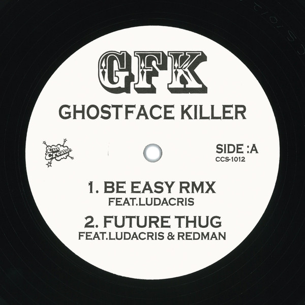 Ghostface Killah - Be Easy (Remix) | Cut Creators (CCS 1012) - main