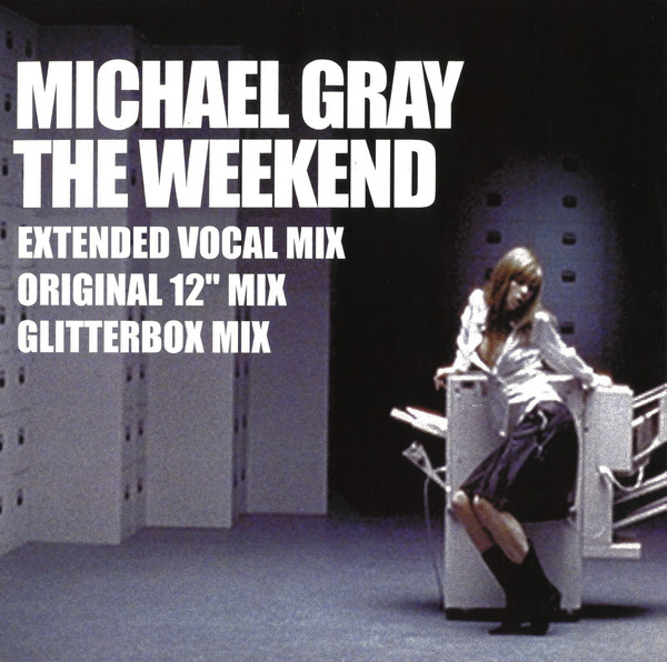 Michael Gray - The Weekend | Groovin Recordings (GR-12112)
