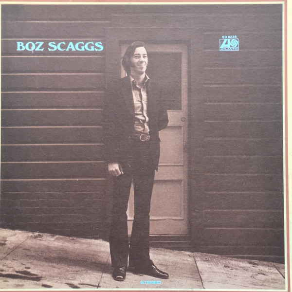 Boz Scaggs - Boz Scaggs | Atlantic (SD 8239) - main