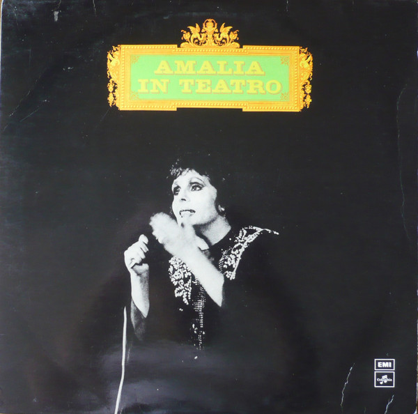Amália Rodrigues - Amália In Teatro | EMI (3C 064-40469)