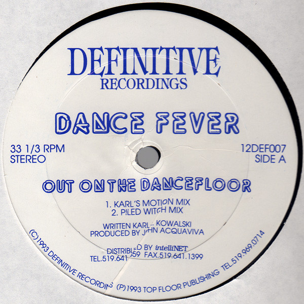 Dance Fever - Out On The Dancefloor | Definitive Recordings (12DEF007)