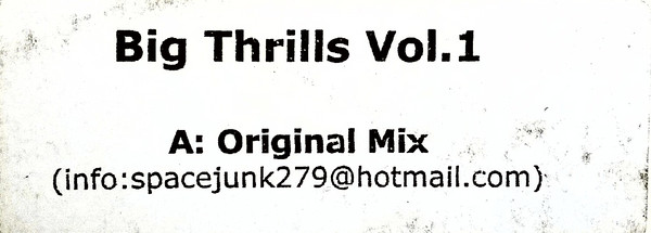 Unknown Artist - Big Thrills Vol. 1 | Spacejunk (WLO 14P)