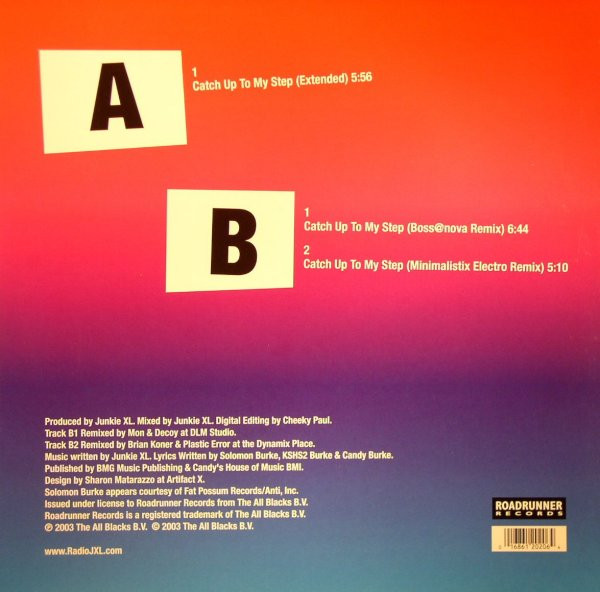 Junkie XL & Solomon Burke - Catch Up To My Step | Roadrunner Records (RR 2020-6) - 2 Junkie XL & Solomon Burke - Catch Up To My Step | Roadrunner Records (RR 2020-6) - 2