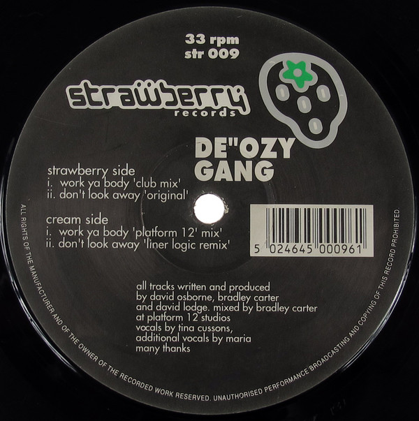 De"Ozy Gang - Work Ya Body / Don't Look Away | Strawberry Records (str 009)