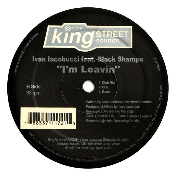 Ivan Iacobucci Feat. Black Shampu - I'm Leavin | BPM King Street Sounds (KSS 1172) - 2 Ivan Iacobucci Feat. Black Shampu - I'm Leavin | BPM King Street Sounds (KSS 1172) - 2