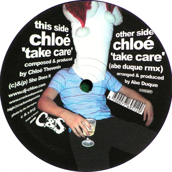 Chloé - Take Care | Crack&Speed (C&S 012)