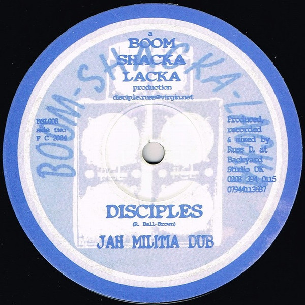 The Disciples - Oh Jah Jah / Jah Militia Dub | Boom Shacka Lacka (BSL008) - 2