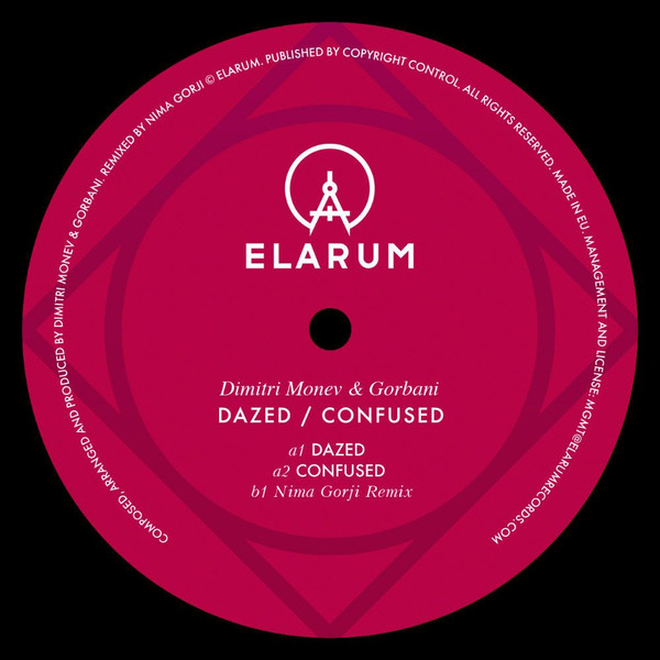 Dimitri Monev & Vasile Gorbani - Dazed / Confused | Elarum (elarum005) - main