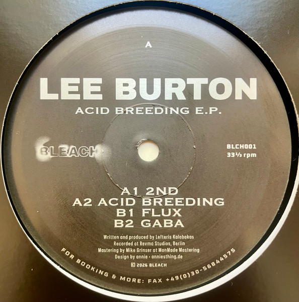 Lee Burton - Acid Breeding | BLEACH (BLCH001)