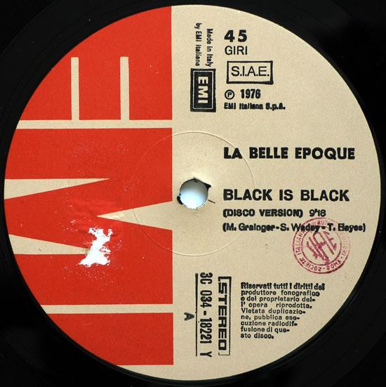 La Belle Epoque - Black Is Black (Disco Version) | EMI (3C 034-18221 Y) La Belle Epoque - Black Is Black (Disco Version) | EMI (3C 034-18221 Y)