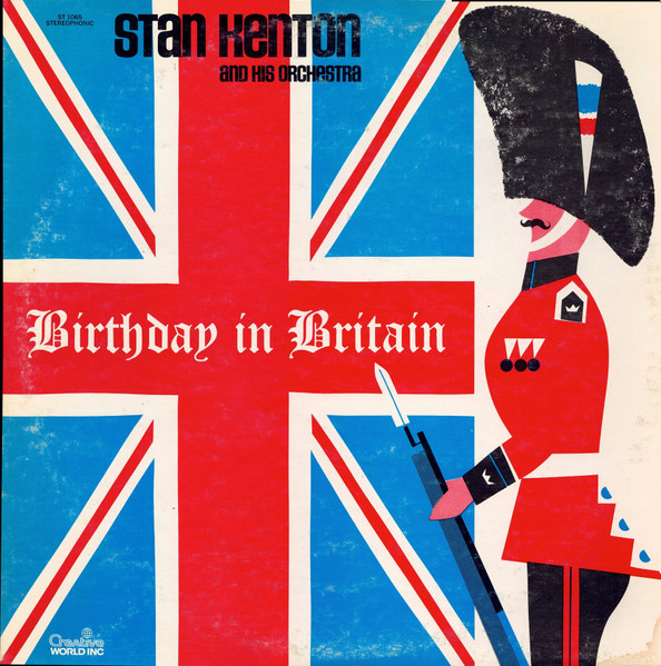 Stan Kenton And His Orchestra - Birthday In Britain | Creative World (ST 1065)