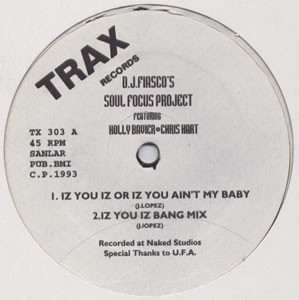 The Soul Focus Project - Iz You Iz Or Iz You Ain't My Baby / Call The Doctor (USED) | Trax Records (TX303) - main