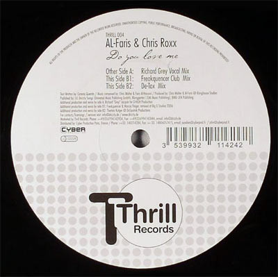 Al-Faris & Chris Roxx - Do You Love Me | Thrill Records (THRILL 004) - main