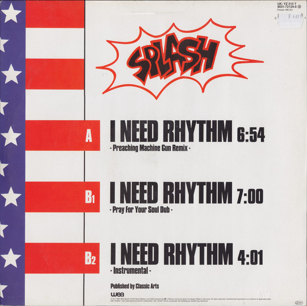 Splash - I Need Rhythm (Preaching Machine Gun Remix) | WEA (9031-72124-0) - 2