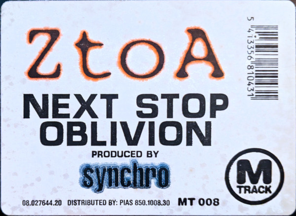 Z To A - Next Stop Oblivion | M-Track (MT 008) - 3