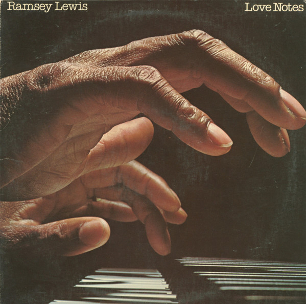 Ramsey Lewis - Love Notes | Columbia (PC 34696)