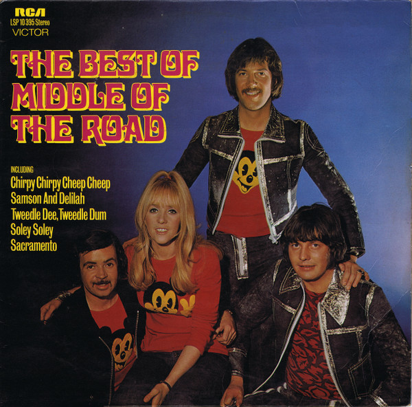 Middle Of The Road - The Best Of Middle Of The Road | RCA Victor (LSP 10 395) Middle Of The Road - The Best Of Middle Of The Road | RCA Victor (LSP 10 395)