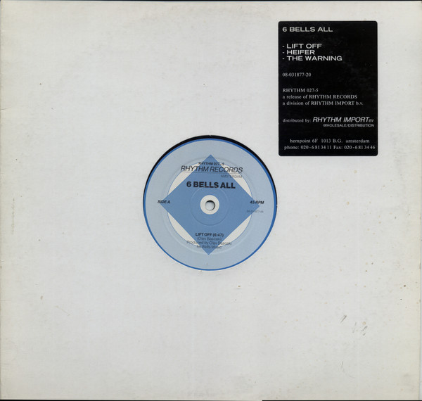 6 Bells All - Lift Off | Rhythm Records (RHYTHM 027-5)