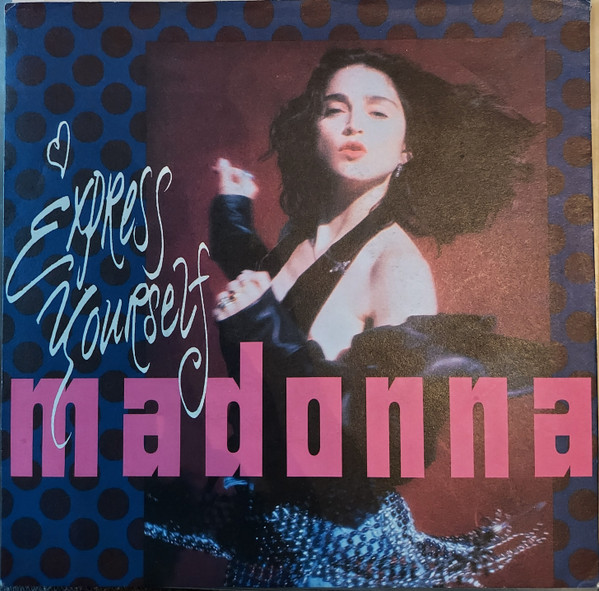 Madonna - Express Yourself | Sire (92 2948-7) - main