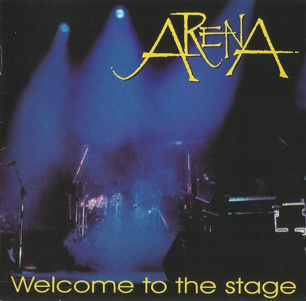 Arena - Welcome To The Stage | Verglas Music (VGCD009) - main Arena - Welcome To The Stage | Verglas Music (VGCD009) - main