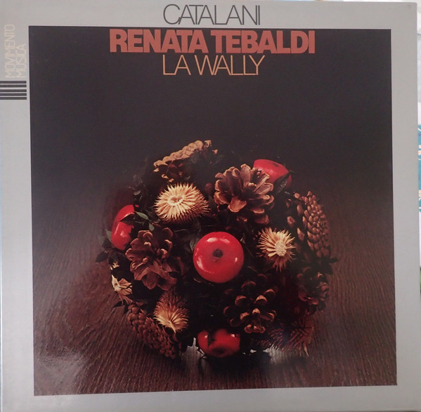 Alfredo Catalani , Renata Tebaldi , Silvio Maionica , Jolanda Gardino , Pinuccia Perotti , Giacinto Prandelli , Dino Dondi , Dimitri Lopatto , Orchestra Sinfonica Di Roma Della RAI , Coro di Roma della RAI , Arturo Basile - La Wally | Movimento Musica (03.011)