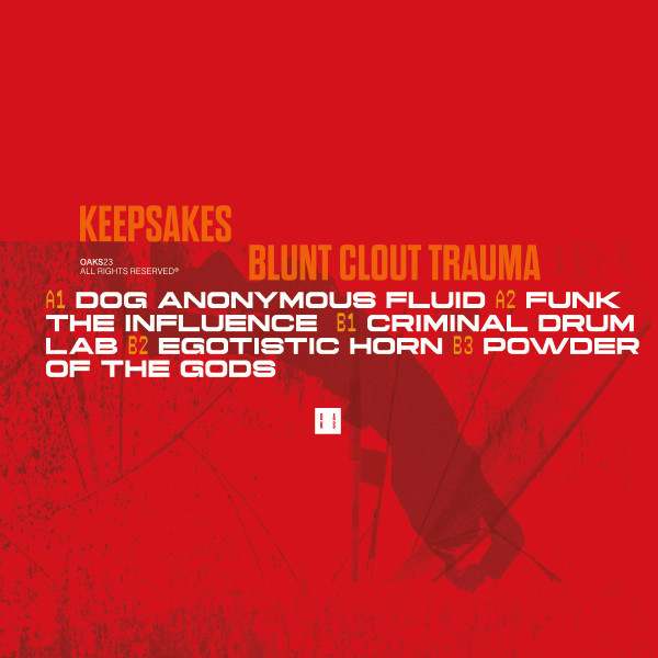 Keepsakes - Blunt Clout Trauma | Oaks (OAKS23) Keepsakes - Blunt Clout Trauma | Oaks (OAKS23)