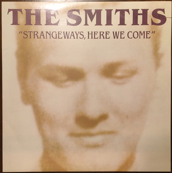 The Smiths - Strangeways, Here We Come | Sire (1-25649) - main The Smiths - Strangeways, Here We Come | Sire (1-25649) - main