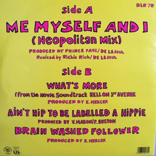 De La Soul - Me Myself And I (Neopolitan Mix) | Tommy Boy (BLR 7R) - 2